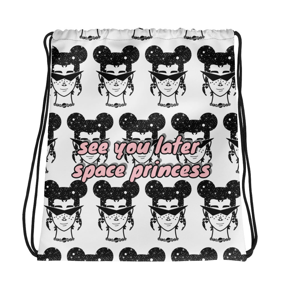 See You Later Space Princess - Drawstring Bag