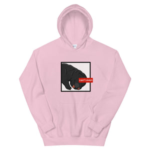 I Litterally Cannot Even Unisex Hoodie